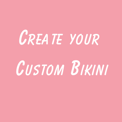 Custom Bikini Consultation